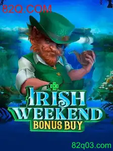 Descubra o Empolgante Mundo de IrishWeekendBonusBuy