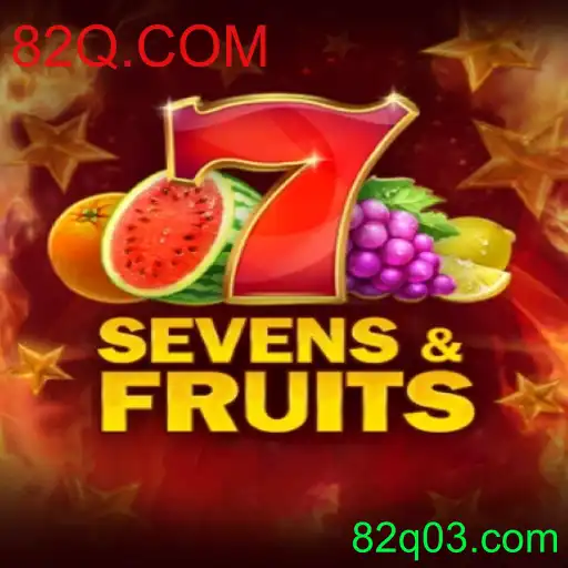 Descubra o Mundo Encantado de SevensFruits no 82Q.COM